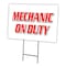 Signmission Mechanic On Duty Yard Sign & Stake outdoor plastic coroplast window, C-1216-DS-Mechanic On Duty C-1216-DS-Mechanic On Duty - alternate 1